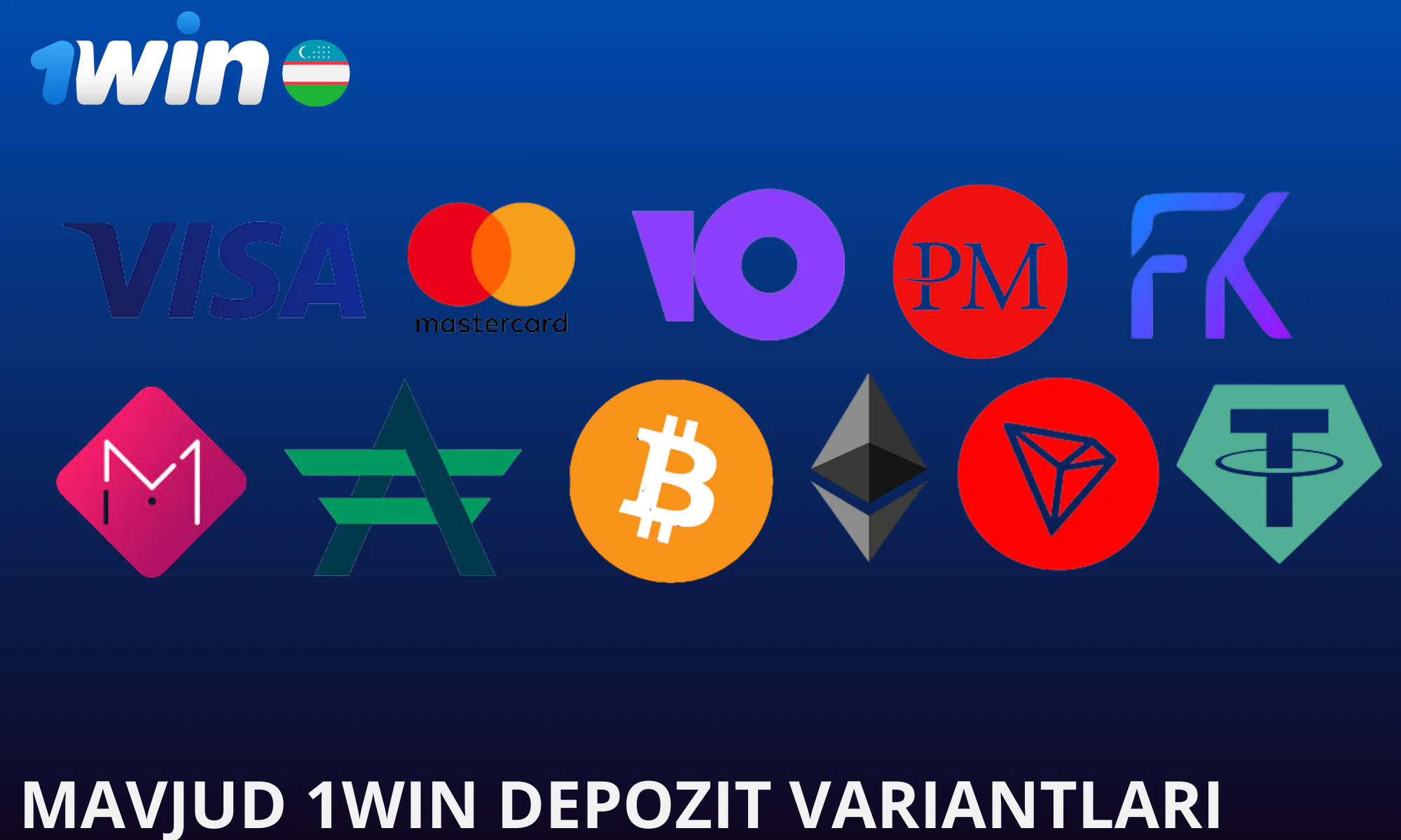 1win 20 dan ortiq depozit variantlarini taklif etadi